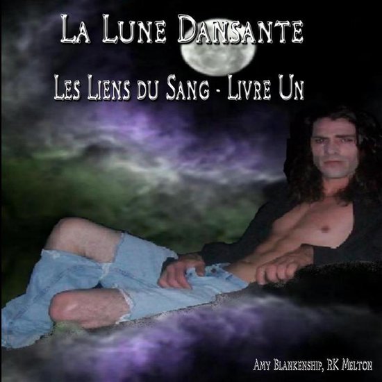La Lune Dansante (Les Liens Du Sang - Livre Un) - cover