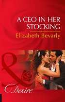 The Accidental Heirs 2 - A Ceo In Her Stocking (The Accidental Heirs, Book 2) (Mills & Boon Desire)