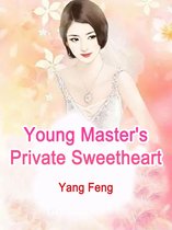 Volume 2 2 - Young Master's Private Sweetheart