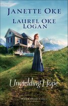 When Hope Calls 1 - Unyielding Hope (When Hope Calls Book #1)