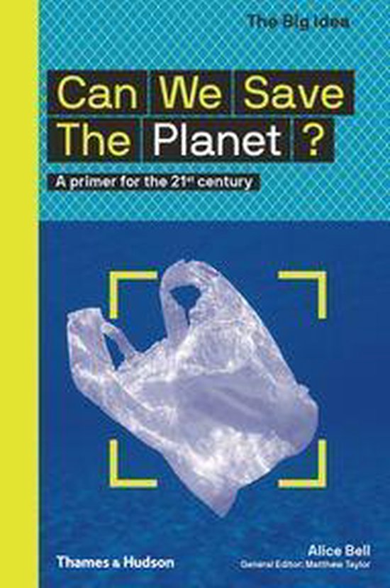 The Big Idea - Can We Save The Planet? - cover