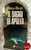Collana Élite: narrativa d'autore - Il Bagno di Apollo