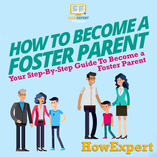 How To Become a Foster Parent - cover