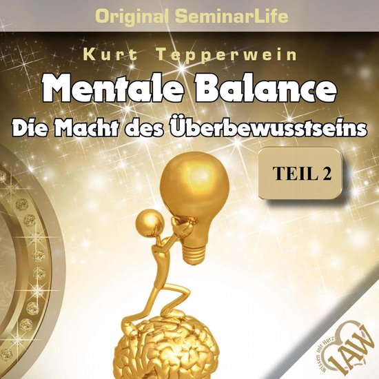 Mentale Balance - Die Macht des Überbewusstseins - Original ... - cover