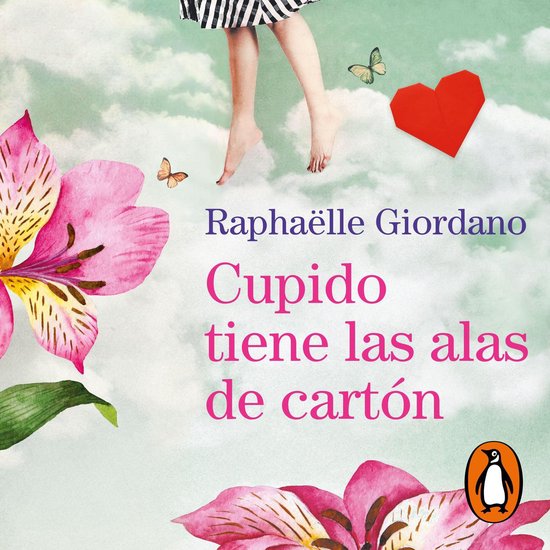 Cupido tiene las alas de cartón - cover