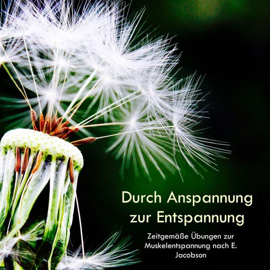 Progressive Muskelentspannung nach Edmund Jacobson - cover