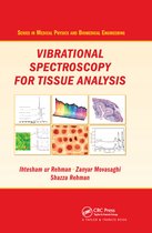 Series in Medical Physics and Biomedical Engineering- Vibrational Spectroscopy for Tissue Analysis