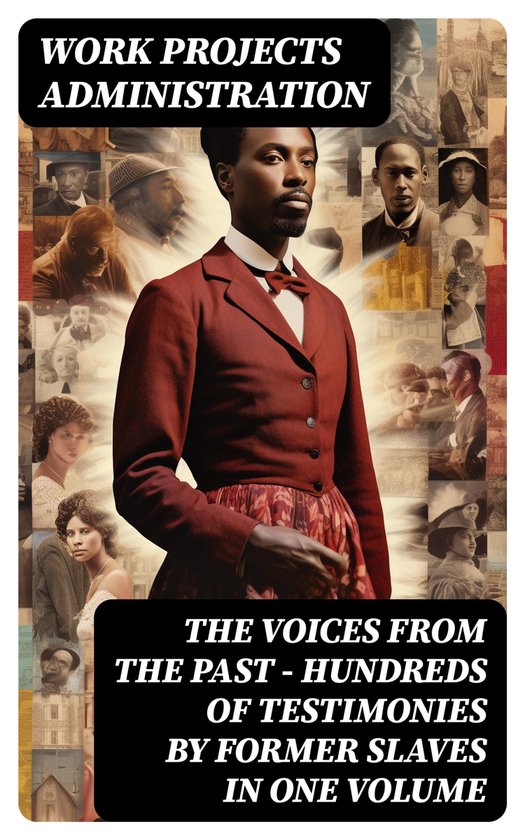 The Voices From The Past – Hundreds of Testimonies by Form ... - cover