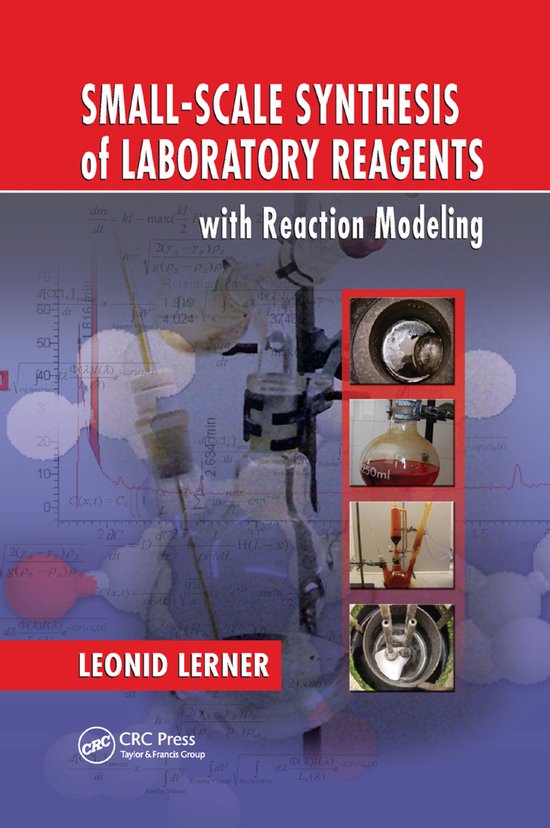 Small-Scale Synthesis of Laboratory Reagents with Reaction M ... - cover