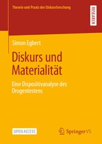 Theorie und Praxis der Diskursforschung- Diskurs und Materialität