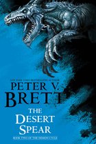 The Demon Cycle-The Desert Spear: Book Two of The Demon Cycle