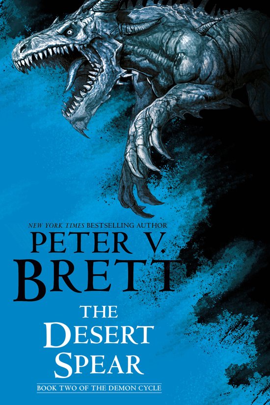 The Demon Cycle-The Desert Spear: Book Two of The Demon Cycl ... - cover