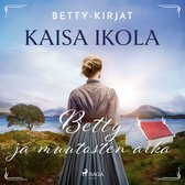 Betty ja muutosten aika