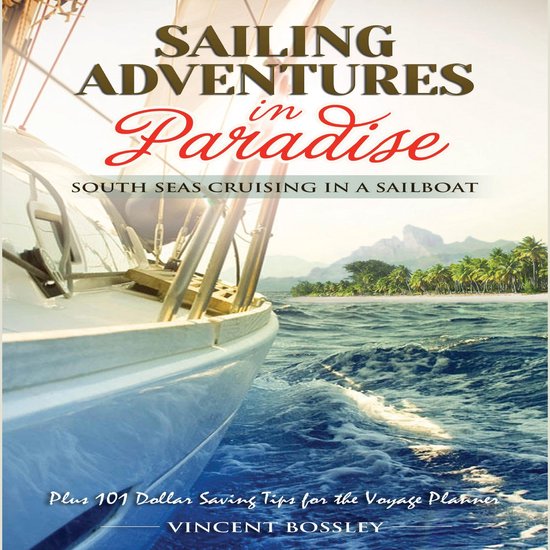 Sailing Adventures in Paradise - cover