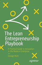 The Lean Entrepreneurship Playbook