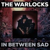 The Warlocks - In Between Sad (LP) (Coloured Vinyl)