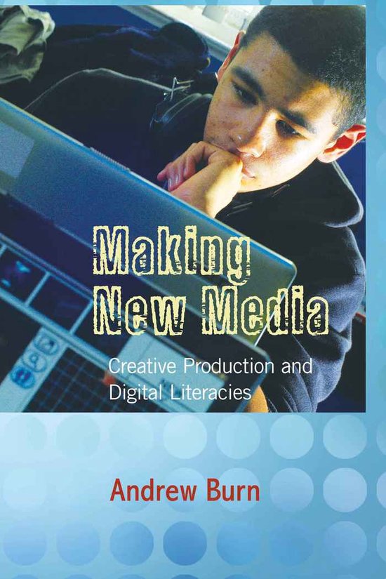 New Literacies and Digital Epistemologies- Making New Media - cover