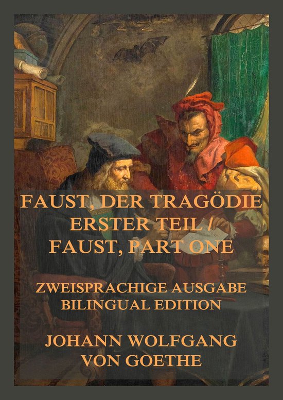 Faust, der Tragödie erster Teil / Faust, Part One - cover