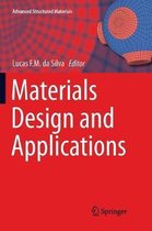 Advanced Structured Materials- Materials Design and Applications