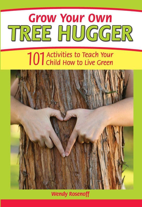 Grow Your Own Tree Hugger - cover