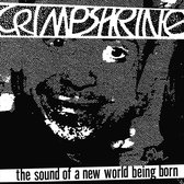 Crimpshrine - The Sound Of A New World Being Born (LP)