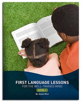 First Language Lessons 1 - First Language Lessons Level 1 (Second Edition) (First Language Lessons)