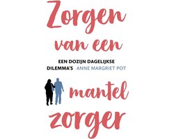 Zorgen van een mantelzorger