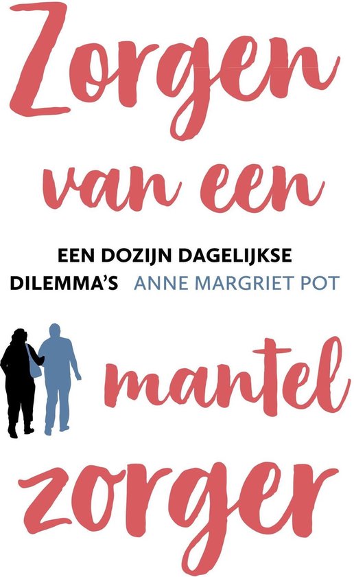 Zorgen van een mantelzorger - cover