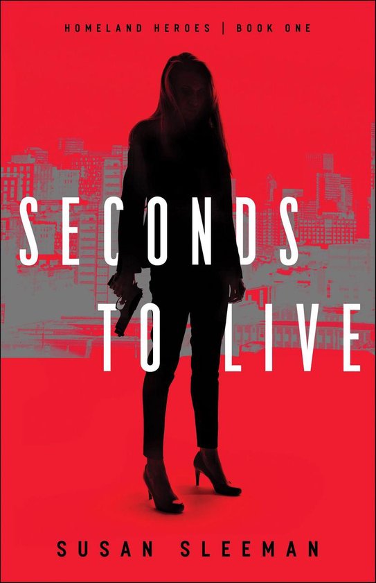 Homeland Heroes 1 - Seconds to Live - cover