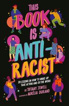Empower the Future - This Book Is Anti-Racist