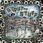 Strut My Stuff (Green Vinyl)