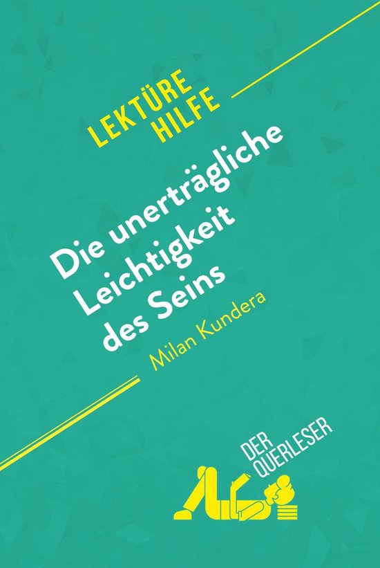 Lektürehilfe - Die unerträgliche Leichtigkeit des Seins vo ... - cover