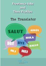 Freelance Jobs and Their Profiles 13 - The Freelance Translator