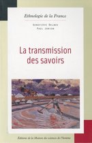 Ethnologie de la France - La transmission des savoirs