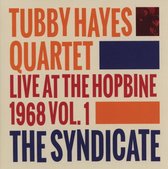 The Syndicate: Live At The Hopbine 1968 Vol. 1
