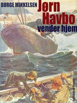 Jørn Havbo-serien 5 - Jørn Havbo vender hjem