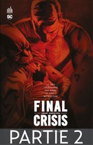 Final Crisis 3 - Final Crisis - Crise finale - Partie 2