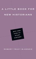 Little Books - A Little Book for New Historians