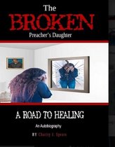 The Broken Preacher's Daughter