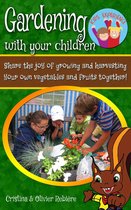 Kids Experience 9 - Gardening with your children