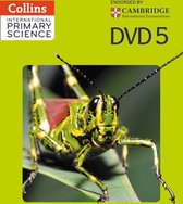 Collins International Primary Science - DVD 5