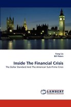 Inside the Financial Crisis