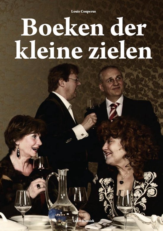 Lalito Klassiek De boeken der kleine zielen (ebook), Louis Couperus 9789491982170... Lalito Klassiek De boeken der kleine zielen (ebook), Louis Couperus 9789491982170...