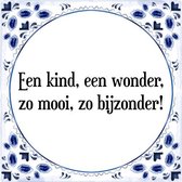 Tegeltje met Spreuk (Tegeltjeswijsheid): Een kind, een wonder, zo mooi, zo bijzonder! + Kado verpakking & Plakhanger