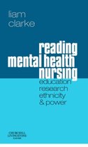 Reading Mental Health Nursing: Education, Research, Ethnicity and Power
