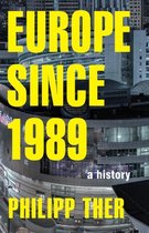 ISBN Europe since 1989: A History, histoire, Anglais, Couverture rigide, 416 pages