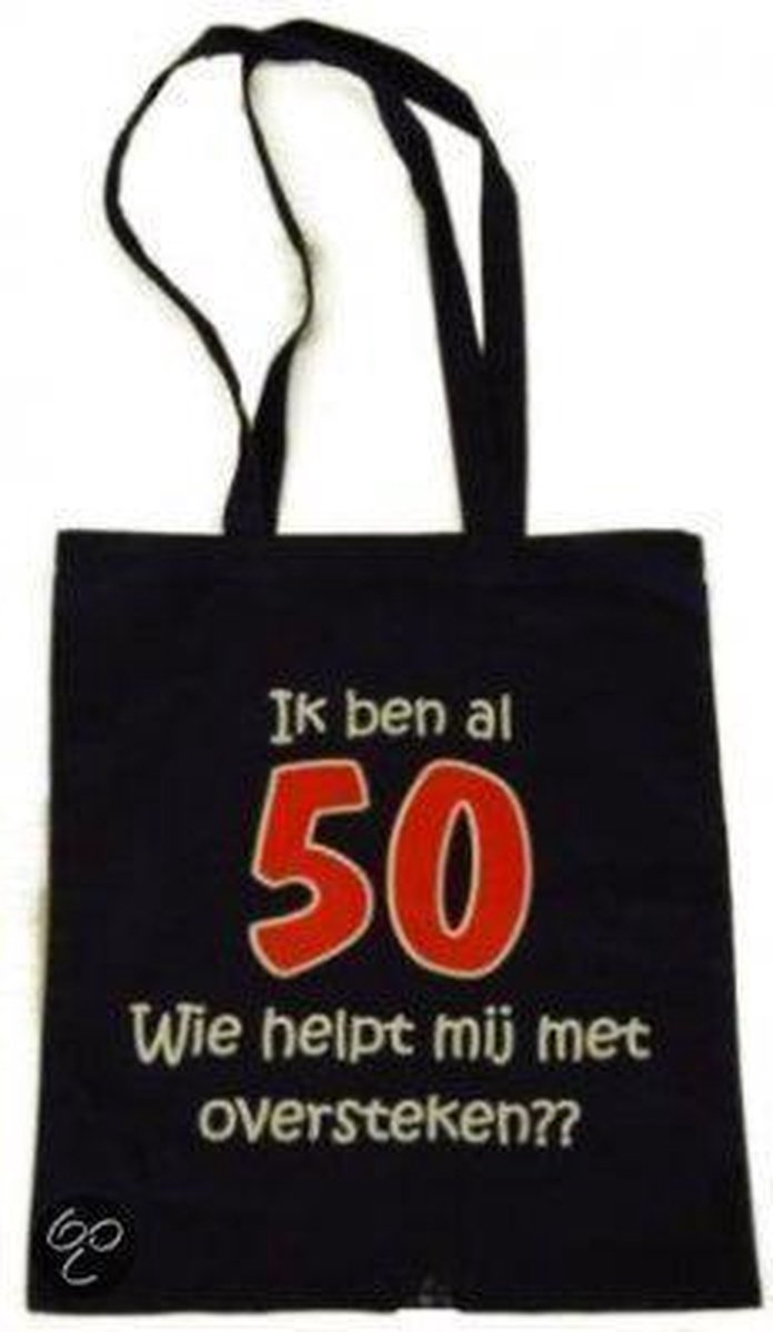 Schoudertas - Draagtas - Shopping Bag - Ik ben al 50