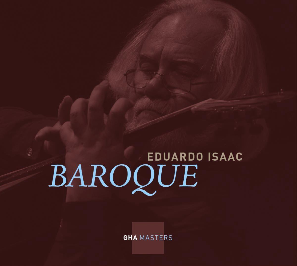 Eduardo Isaac - Baroque