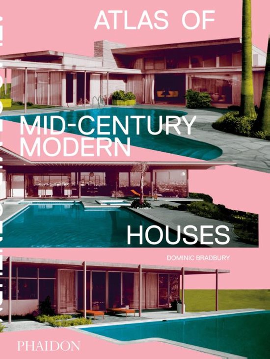 Atlas of Mid-Century Modern Houses - cover