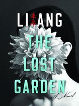 Modern Chinese Literature from Taiwan - The Lost Garden